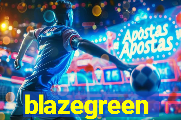 blazegreen