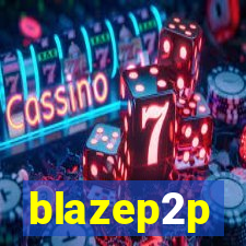 blazep2p