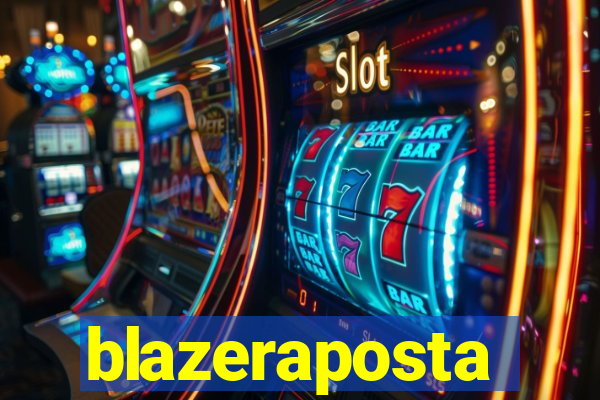 blazeraposta