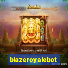 blazeroyalebot