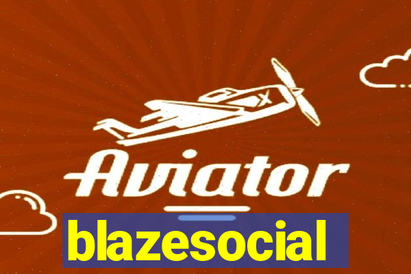 blazesocial