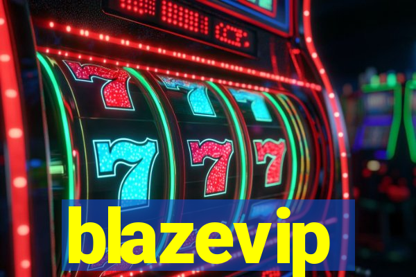 blazevip