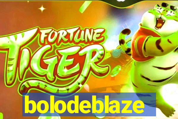 bolodeblaze