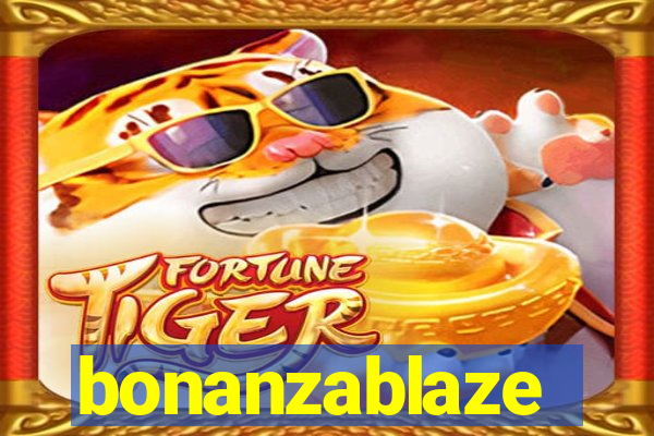 bonanzablaze