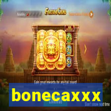 bonecaxxx