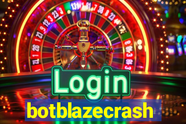 botblazecrash