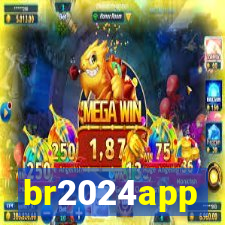 br2024app