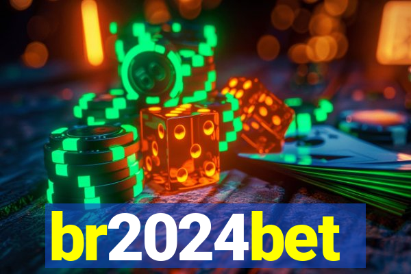 br2024bet