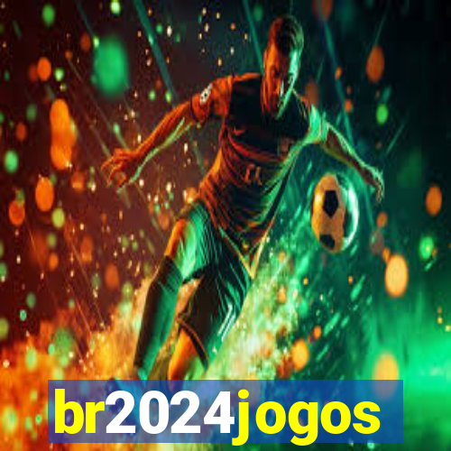 br2024jogos