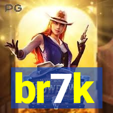 br7k