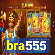 bra555