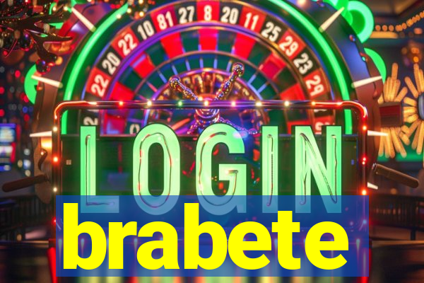 brabete