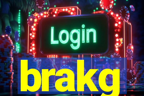 brakg