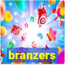 branzers