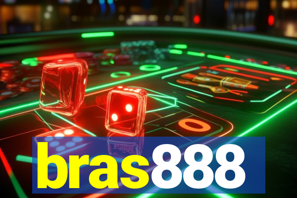 bras888