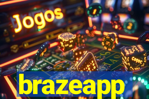 brazeapp