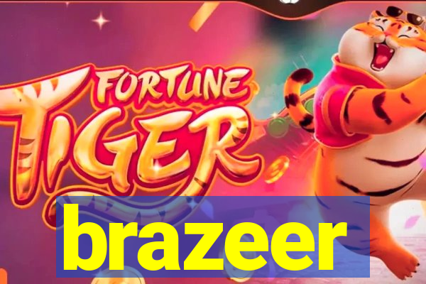 brazeer