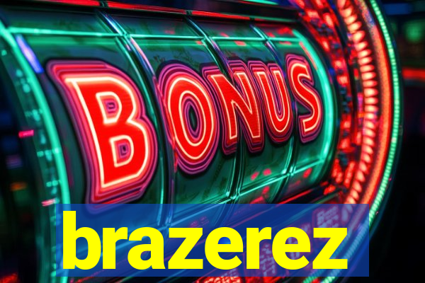 brazerez