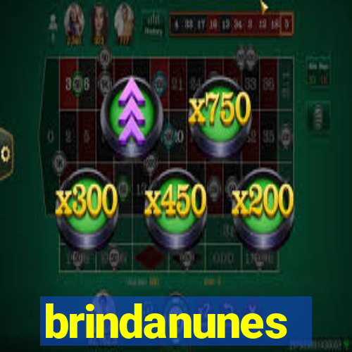 brindanunes