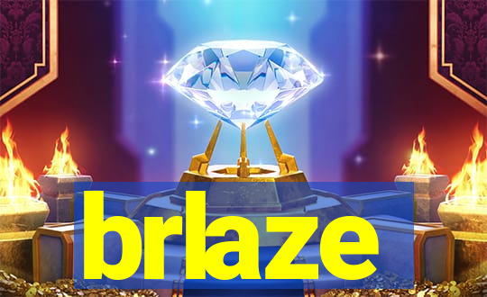 brlaze