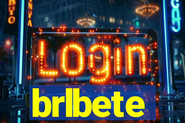 brlbete