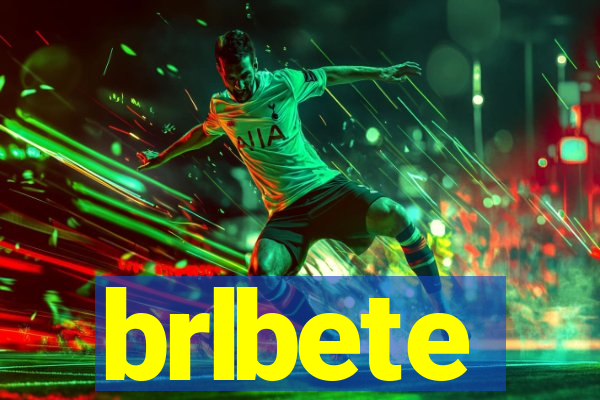 brlbete