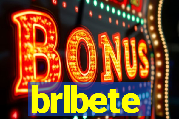 brlbete