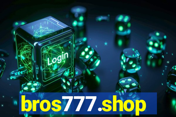 bros777.shop