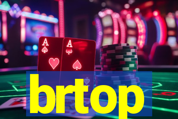 brtop