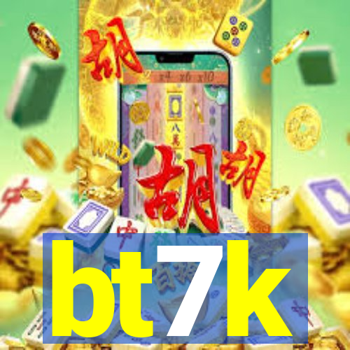 bt7k