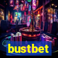 bustbet