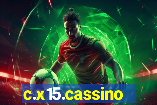 c.x15.cassino