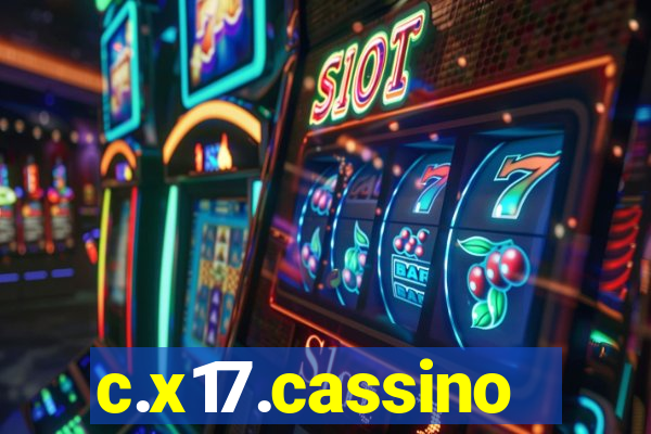 c.x17.cassino