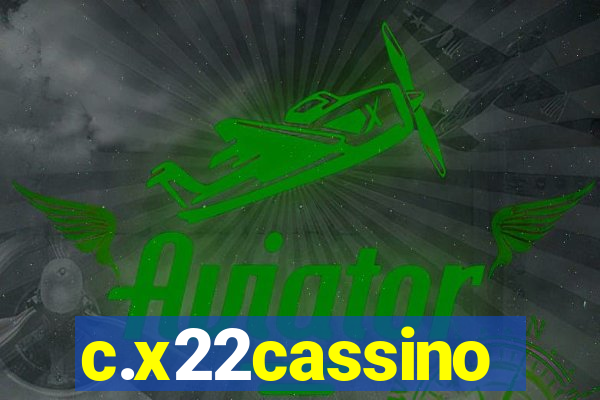 c.x22cassino