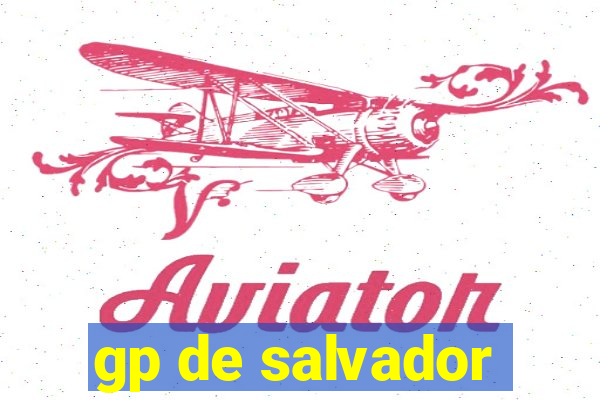 gp de salvador