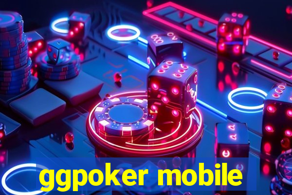 ggpoker mobile