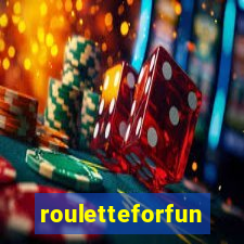 rouletteforfun