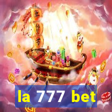 la 777 bet