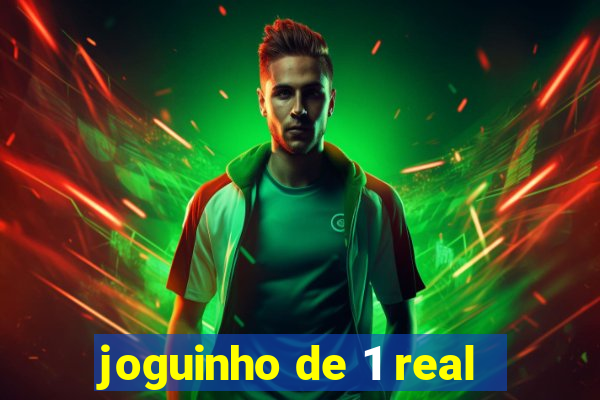 joguinho de 1 real