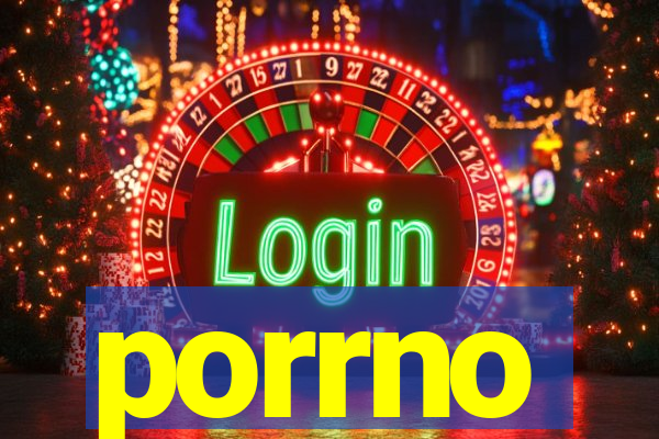 porrno