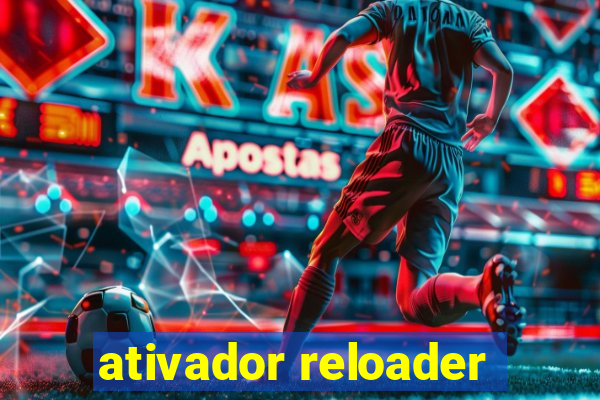 ativador reloader