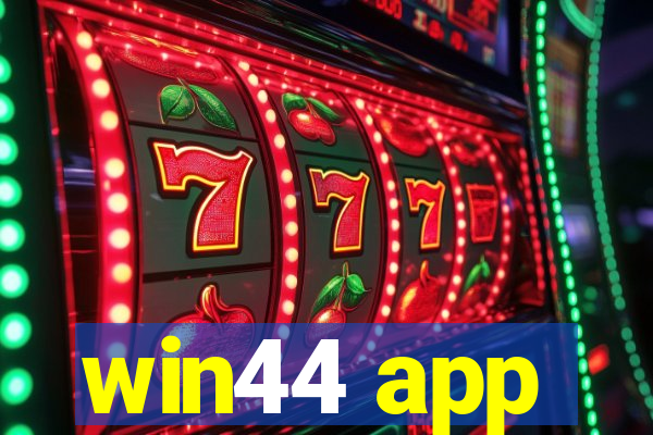 win44 app