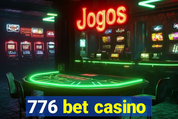 776 bet casino