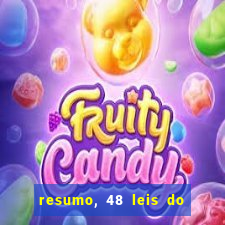 resumo, 48 leis do poder pdf