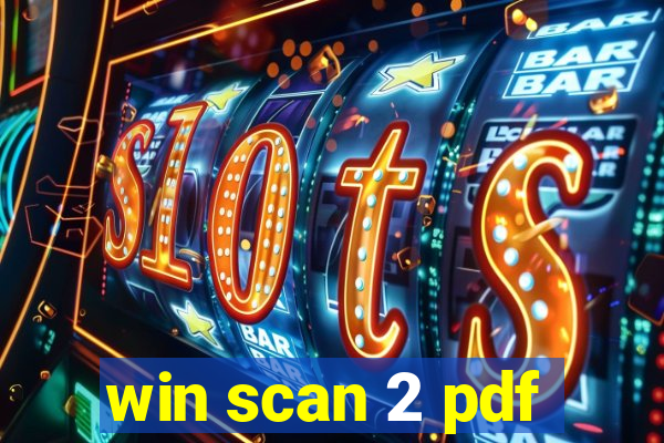 win scan 2 pdf