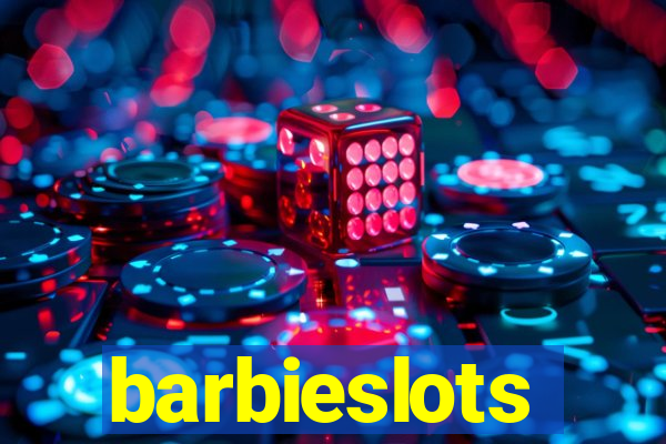 barbieslots