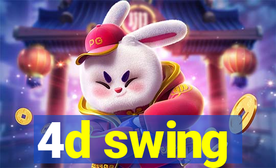 4d swing