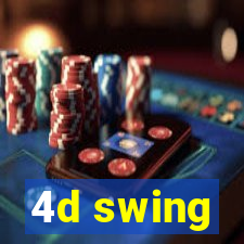 4d swing