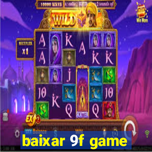 baixar 9f game