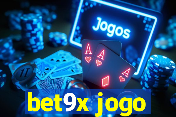 bet9x jogo